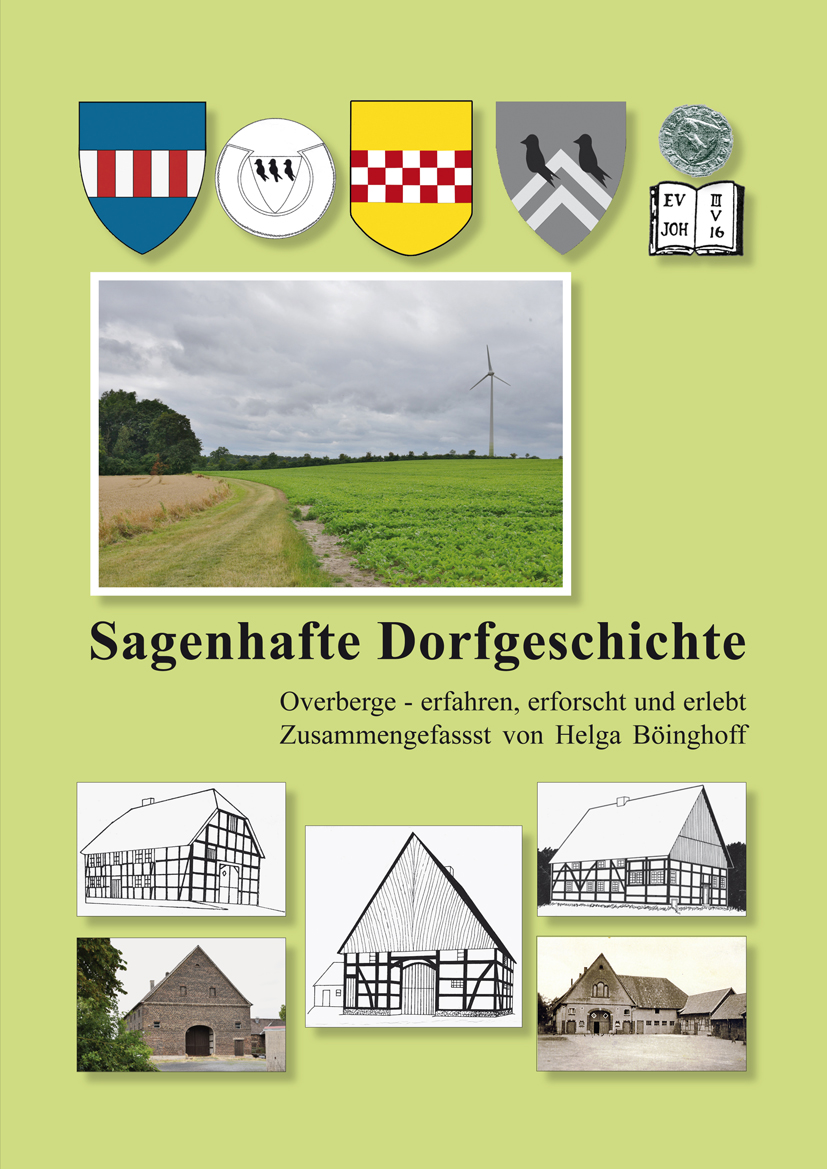 Sagenhafte Dorfgeschichte - Overberge - erfahren, erforscht und erlebt