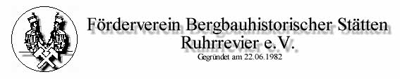 Informationen rund um den historischen Bergbau im Ruhrrevier